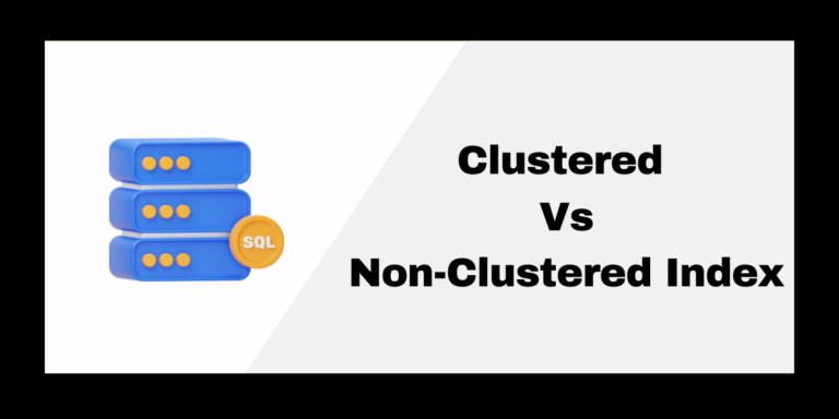 Difference Between Clustered And Non Clustered Index Mysqlcode