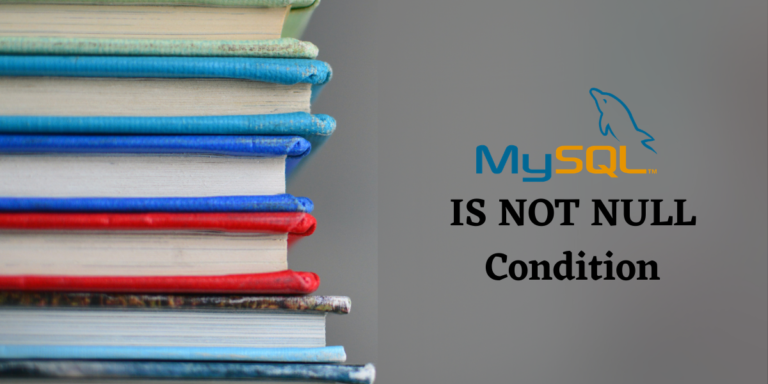 MySQL IS NOT NULL Condition  Finding nonNULL values in a column