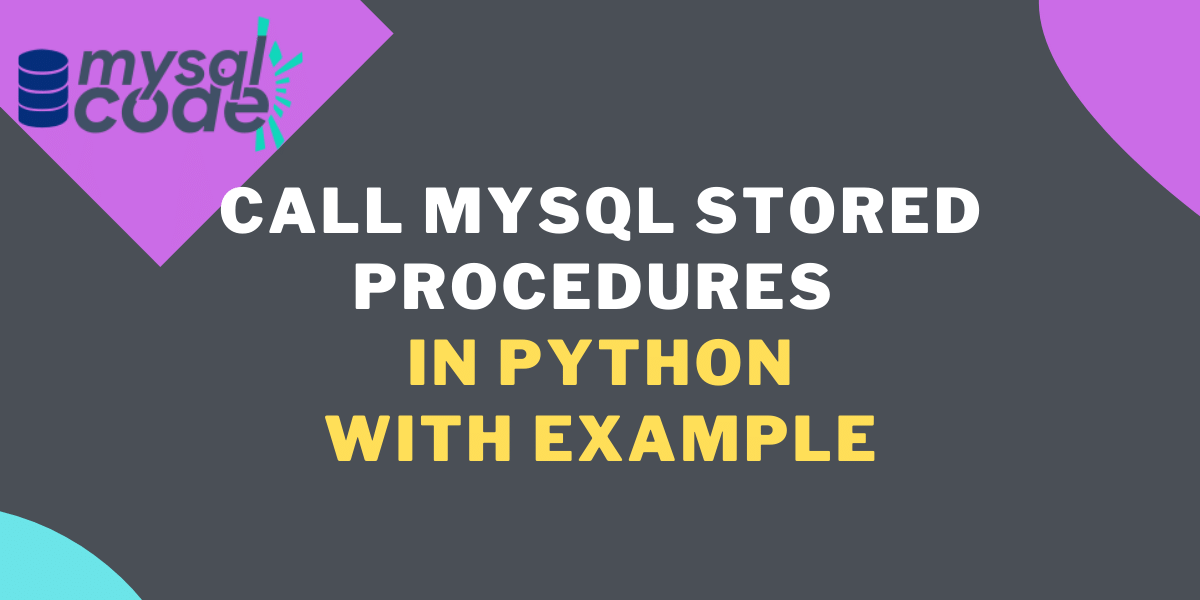 Calling MySQL Stored Procedures Python