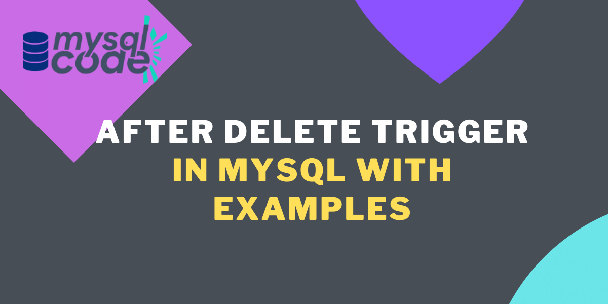 MySQL AFTER DELETE Trigger