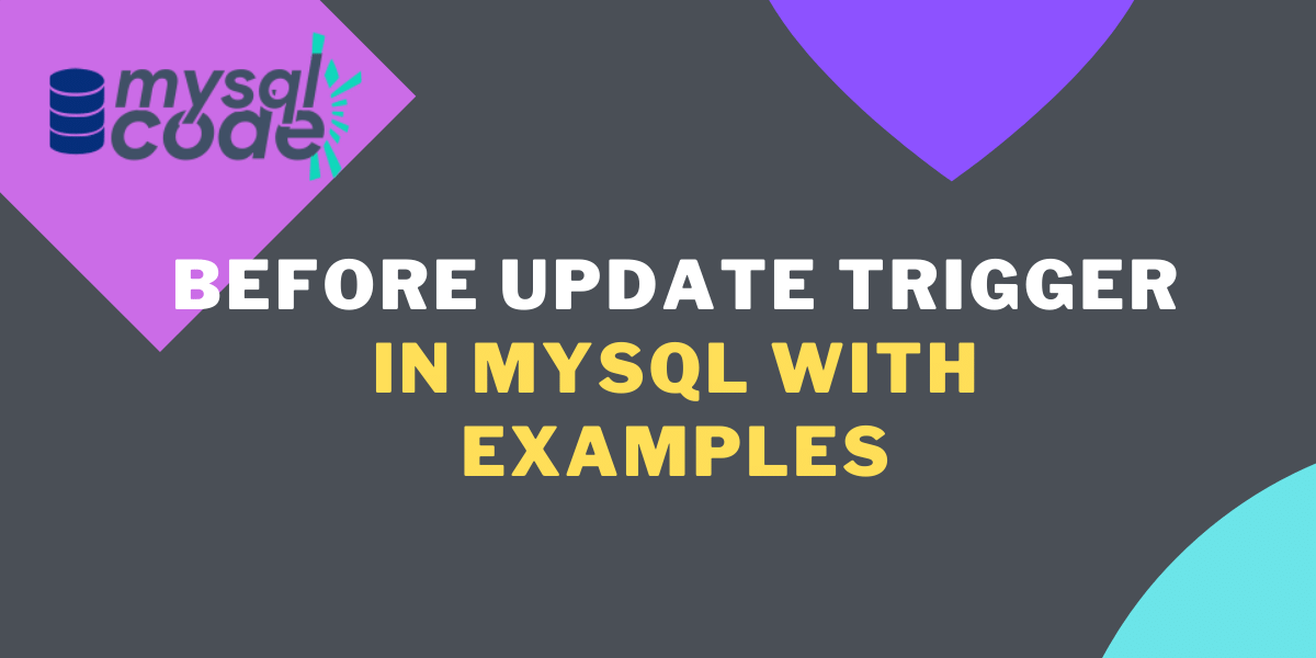 MySQL BEFORE UPDATE Trigger