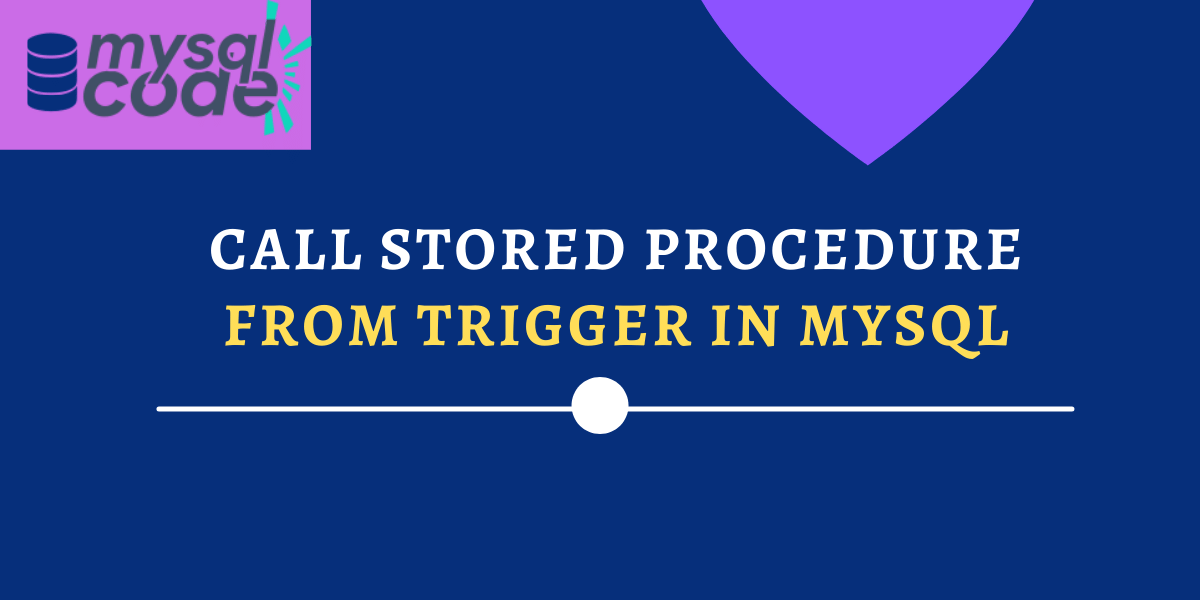 Call Stored Procedure From Trigger