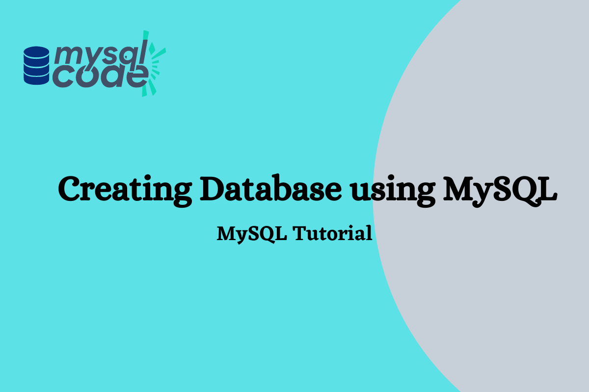 Creating Database In MySQL