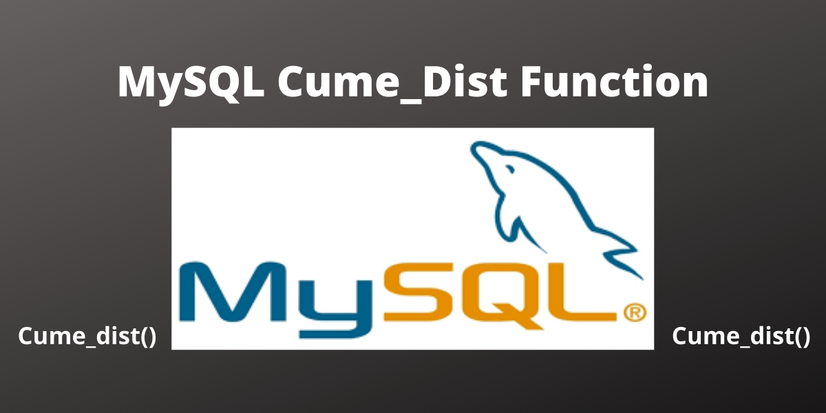 MySQL Cume Dist Function
