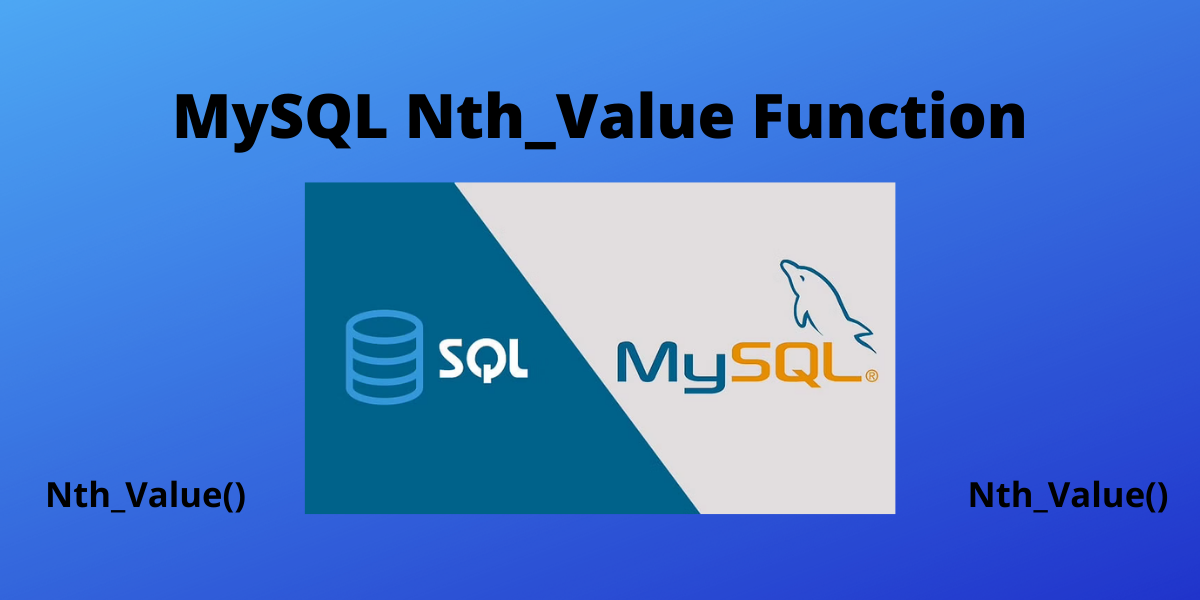 MySQL Nth Value Function