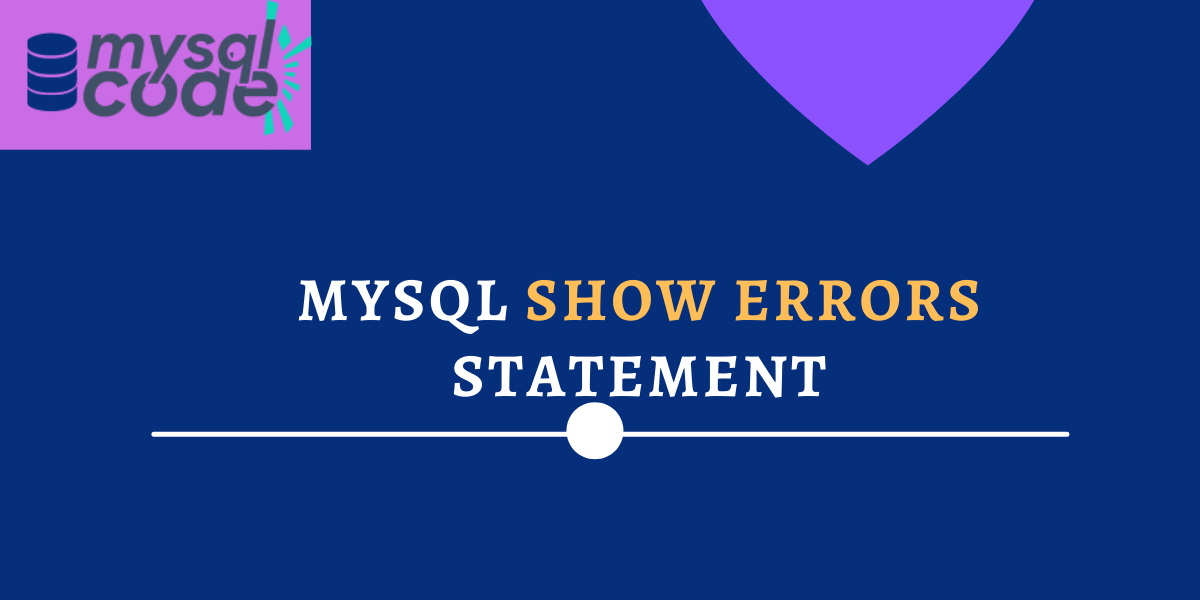 Mysql Show Errors Statement
