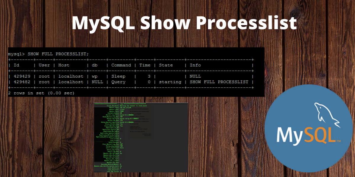 MySQL Show Processlist