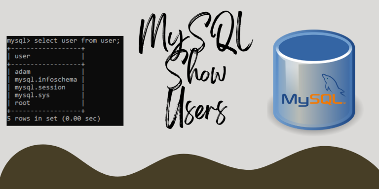 Mysql show users a complete guide mysqlcode