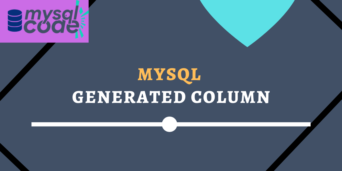 Mysql Generated Column