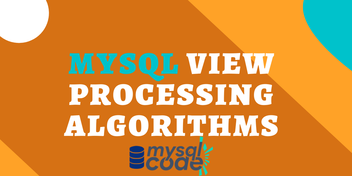 View Processing Algorithms