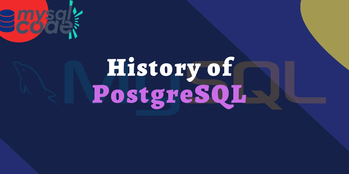 History Of Postgresql