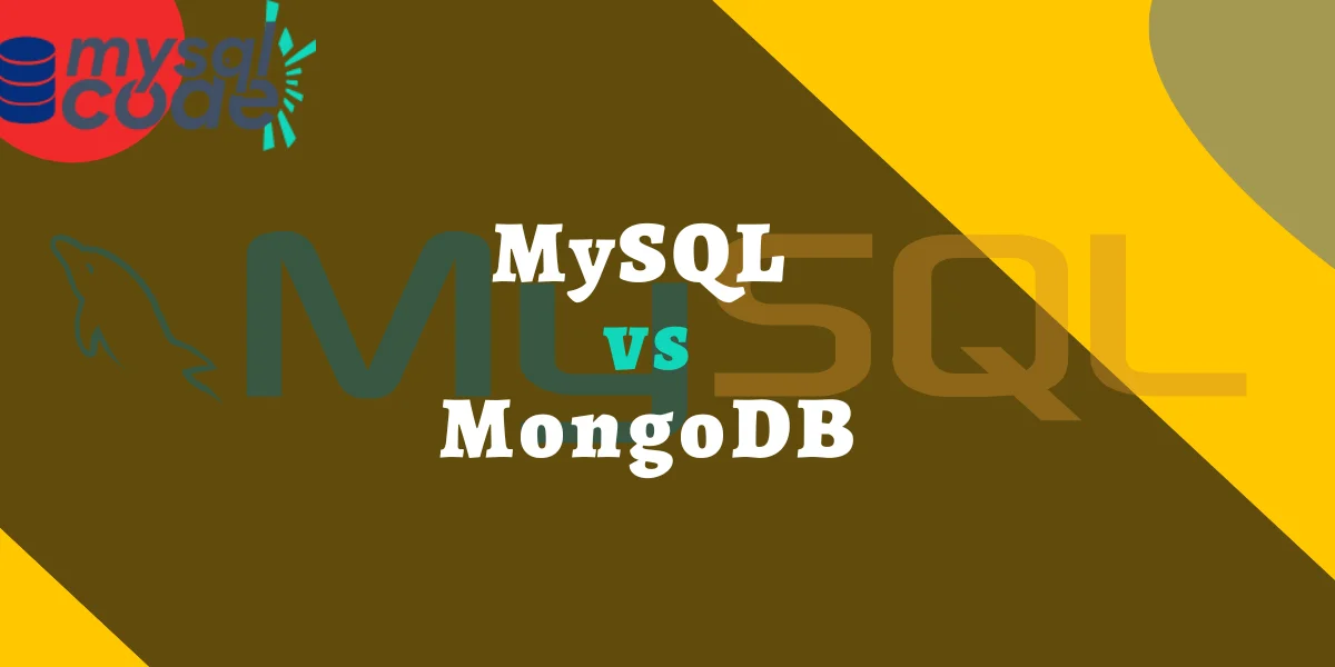 Mysql Vs Mongodb Comparison Mysqlcode