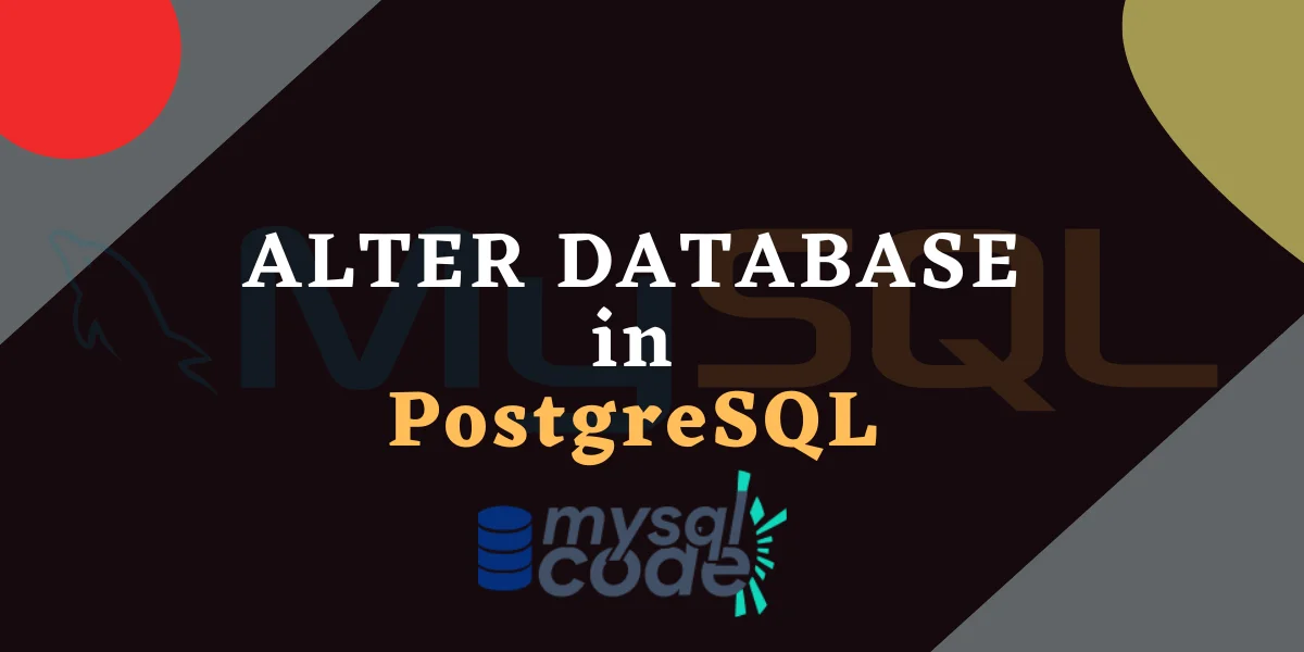 Alter Database In Postgresql