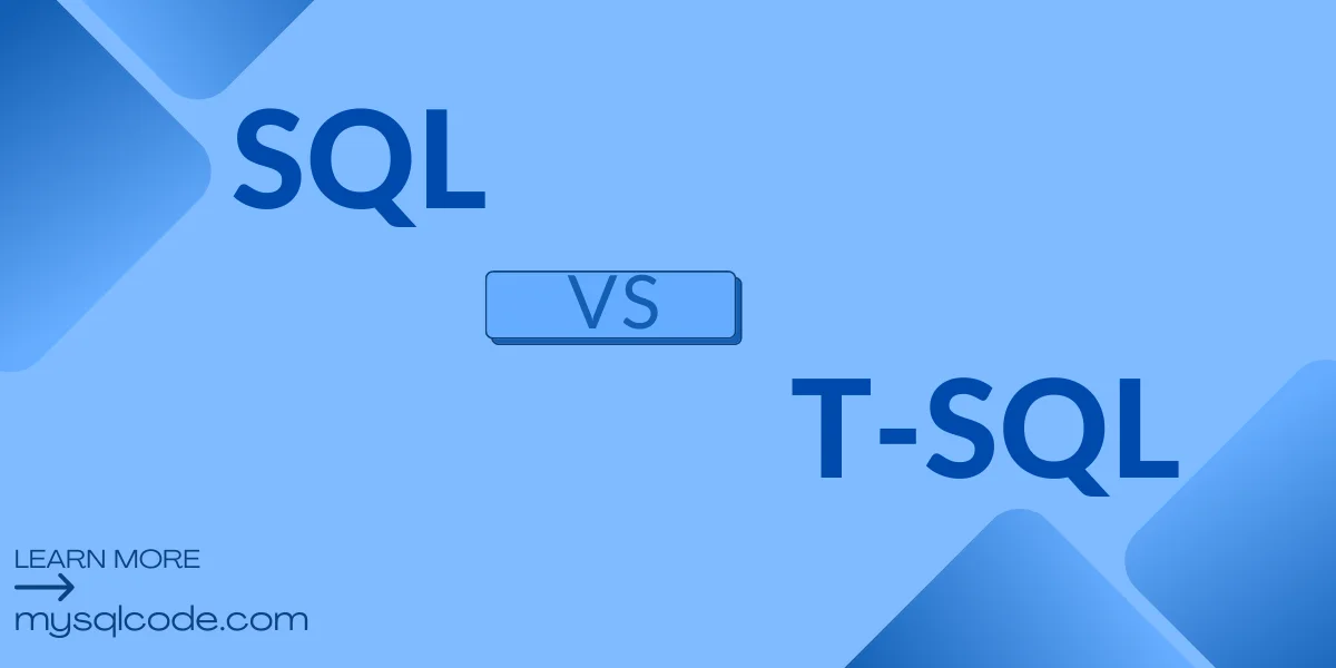 SQL Vs T SQL