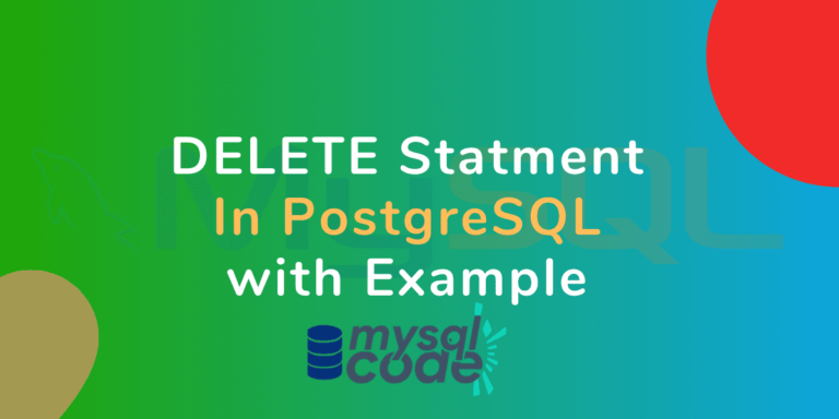 postgresql-delete-statement-removing-rows-from-table-mysqlcode