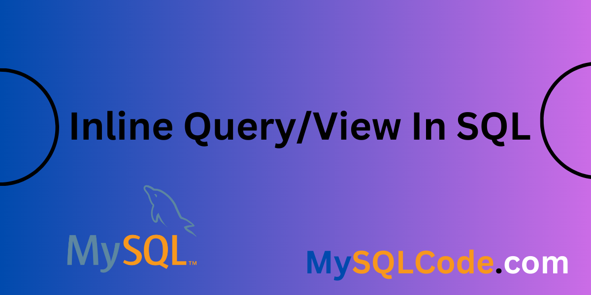Inline QueryView In SQL
