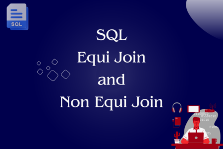 Equi Join and Non-Equi Join in SQL (With Examples) - MySQLCode